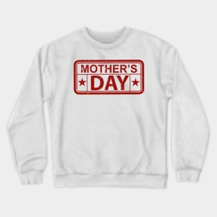 Mother's Day Crewneck Sweatshirt